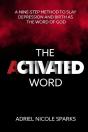 The Activated Word: A Nine-Step Method T - Preview