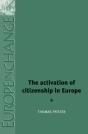 The Activation Of Citizenship In Europe - Preview