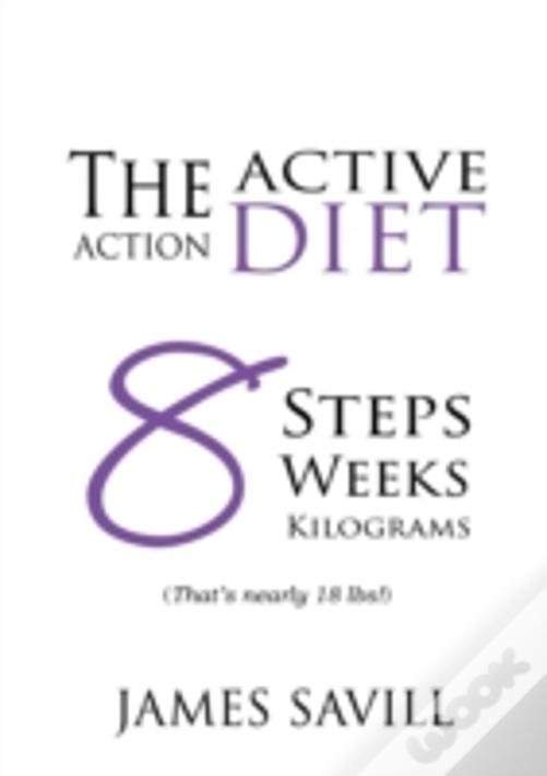 The Active Action Diet