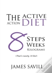 The Active Action Diet