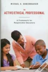 The Active/Ethical Professional