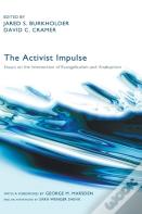 The Activist Impulse