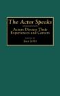 The Actor Speaks - Preview