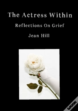 Capa do artigo The Actress Within, Reflections On Grief