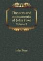 The Acts And Monuments Of John Foxe Volume 8 - Preview