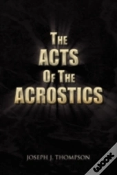 The Acts Of The Acrostics