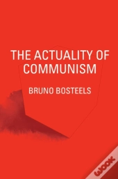 The Actuality Of Communism