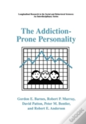Capa do artigo The Addiction-Prone Personality