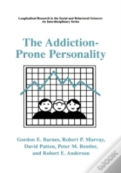 Capa do artigo The Addiction-Prone Personality