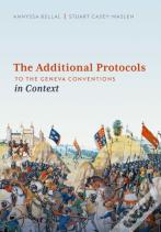 The Additional Protocols To The Geneva Conventions In Context