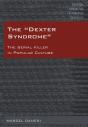The Â«Dexter Syndromeâ» - Preview