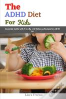The Adhd Diet For Kids