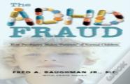 The Adhd Fraud