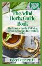 The Adhd Herbs Guide Book - Preview