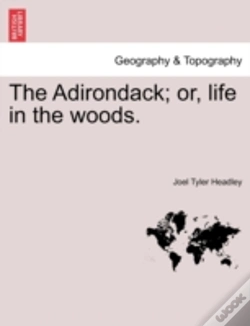 Capa do artigo The Adirondack; Or, Life In The Woods.