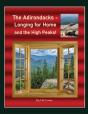 The Adirondacks -  Longing For Home - Preview
