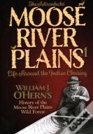 The Adirondacksâ€™ - Moose River Plains