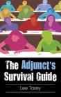 The Adjunct'S Survival Guide - Preview