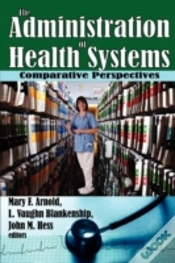 Capa do artigo The Administration Of Health Systems