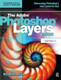 The Adobe Photoshop Layers Book - Preview