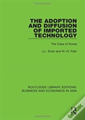The Adoption And Diffusion Of Imported Technology