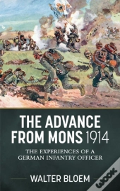 The Advance From Mons 1914
