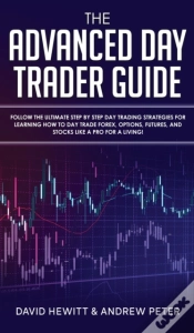 Capa do artigo The Advanced Day Trader Guide