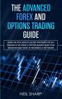 The Advanced Forex And Options Trading Guide - Preview