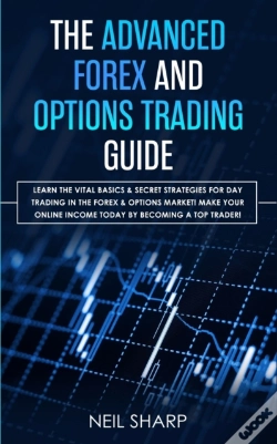 Capa do artigo The Advanced Forex And Options Trading Guide