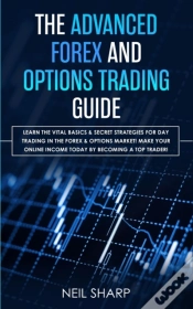 Capa do artigo The Advanced Forex And Options Trading Guide