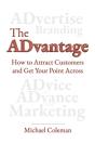 The Advantage: How To Attract Customers - Preview