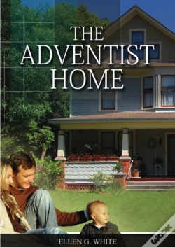 Capa do artigo The Adventist Home