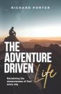 The Adventure-Driven Life - Preview