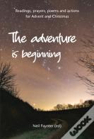 The Adventure Is Beginning