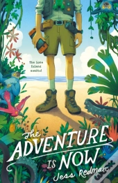 The Adventure Is Now
