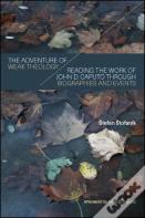 The Adventure Of Weak Theology