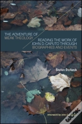 The Adventure Of Weak Theology