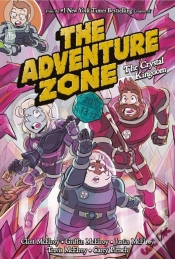Capa do artigo The Adventure Zone: The Crystal Kingdom
