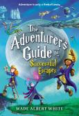 The Adventurer'S Guide To Successful Escapes