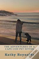 The Adventures Of A Cape Cod Pet Sitter