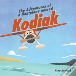 Capa do artigo The Adventures Of A Floatplane Named Kodiak
