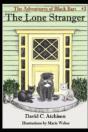 The Adventures Of Black Bart: The Lone S - Preview