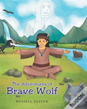 The Adventures Of Brave Wolf
