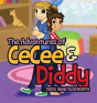 The Adventures Of Cecee & Diddy - Preview
