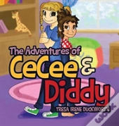 The Adventures Of Cecee & Diddy