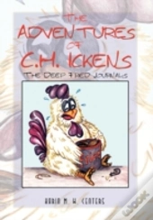 The Adventures Of C.H. Ickens