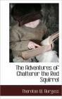 The Adventures Of Chatterer The Red Squi - Preview