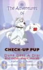 The Adventures Of Check-Up Pup - Preview