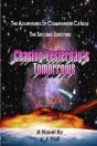 The Adventures Of Commander Candle, The Second Juncture: Chasing Yesterday'S Tomorrows - Preview