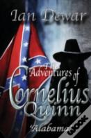 The Adventures Of Cornelius Quinn 'Alabama'